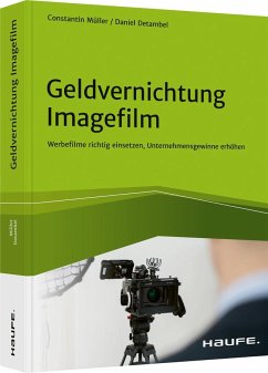 Geldvernichtung Imagefilm - Detambel, Daniel;Müller, Constantin