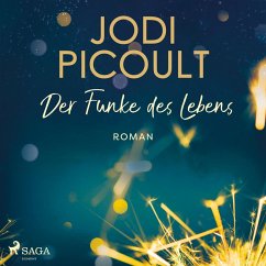 Der Funke des Lebens (MP3-Download) - Picoult, Jodi