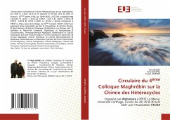 Circulaire du 4ème Colloque Maghrébin sur la Chimie des Hétérocycles - Besbes, Néji;Guerfel, Taha;AMMARI, Fayçel