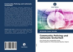 Community Policing und nationale Sicherheit - Jacobs, Aristotle Isaac