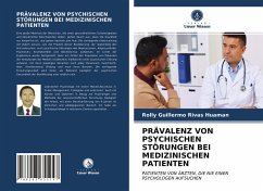 PRÄVALENZ VON PSYCHISCHEN STÖRUNGEN BEI MEDIZINISCHEN PATIENTEN - Rivas Huaman, Rolly Guillermo