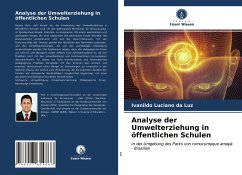 Analyse der Umwelterziehung in öffentlichen Schulen - Luz, Ivanildo Luciano da