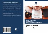 Recht und neue Technologien