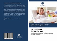 Fettsäuren in Babynahrung - Sánchez-Samper, Elvira Pilar;Andreo-Martínez, Pedro