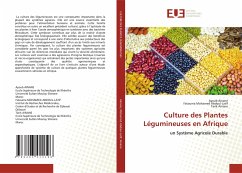 Culture des Plantes Légumineuses en Afrique - AINANE, Ayoub;Mohamed Abdoul-Latif, Fatouma;Ainane, Tarik