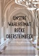 Unsere Wahlheimat Recke Obersteinbeck - Bild 1