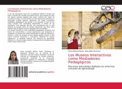 Los Museos Interactivos como Mediadores Pedagógicos