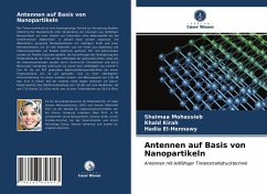 Antennen auf Basis von Nanopartikeln - Mohassieb, Shaimaa;Kirah, Khald;El-Hennawy, Hadia