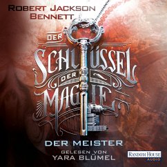 Der Schlüssel der Magie - Der Meister / The Founders Bd.2 (MP3-Download) - Bennett, Robert Jackson