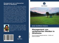 Management von verbesserten Weiden in Oklahoma - Santillano-Cázares, Jesús