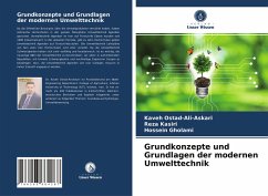 Grundkonzepte und Grundlagen der modernen Umwelttechnik - Ostad-Ali-Askari, Kaveh;Kasiri, Reza;Gholami, Hossein