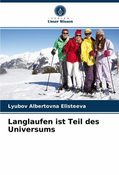 Langlaufen ist Teil des Universums - Elisteeva, Lyubov Albertovna