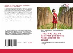 Calidad de vida en pacientes pediátricos hospitalizados por cáncer - Sagaón Olivares, Arely S.;Barrera Gálvez, Rosario;Arias Rico, José