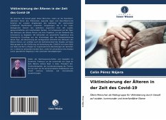 Viktimisierung der Älteren in der Zeit des Covid-19 - Pérez Nájera, Celín