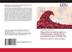 Aspectos emocionales y relacionales durante la pandemia por COVID-19