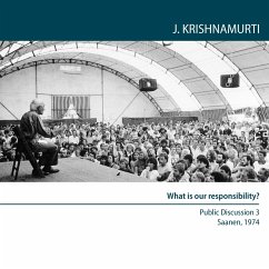 What is our responsibility? (MP3-Download) - Krishnamurti, Jiddu