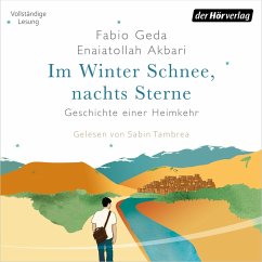 Im Winter Schnee, nachts Sterne. Geschichte einer Heimkehr (MP3-Download) - Geda, Fabio; Akbari, Enaiatollah