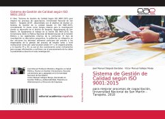 Sistema de Gestión de Calidad según ISO 9001:2015 - Delgado Bardales, José Manuel;Vallejos Monja, Víctor Manuel