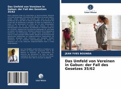 Das Umfeld von Vereinen in Gabun: der Fall des Gesetzes 35/62 - Bounda, Jean Yves