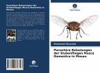 Parasitäre Belastungen der Stubenfliegen Musca Domestica in Mouau