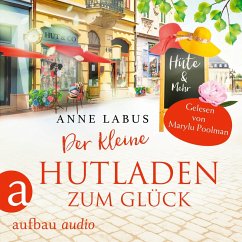 Der kleine Hutladen zum Glück (MP3-Download) - Labus, Anne