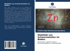 Mobilität von Schwermetallen im Boden: - Rakotonomenjanahary, Fenitra Haja