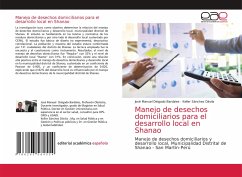 Manejo de desechos domiciliarios para el desarrollo local en Shanao - Delgado Bardales, José Manuel;Sánchez Dávila, Keller