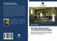 Die Beurteilung des Tschetschenienkrieges - Preclík, Petr