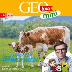 GEOLINO MINI: Alles über den Bauernhof (MP3-Download) - Dax, Eva; Kammerhoff, Heiko; Versch, Oliver; Griem, Roland; Ronte-Versch, Jana