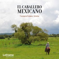 El caballero mexicano (MP3-Download) - Gómez Aristu, Carmen