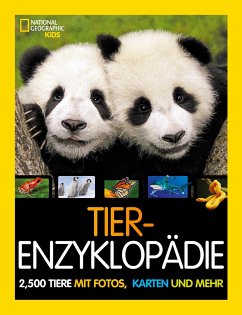 Tier-Enzyklopädie: 2.500 Tiere mit Fotos, Karten und mehr! - Spelman, Lucy