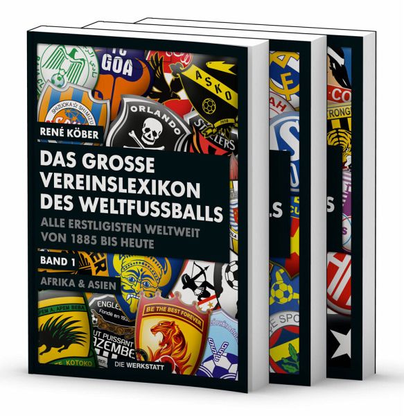 Das große Vereinslexikon des Weltfußballs, 3 Teile von René Köber portofrei  bei bücher.de bestellen