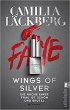 Wings of Silver. Die Rache einer Frau... - Bild 1