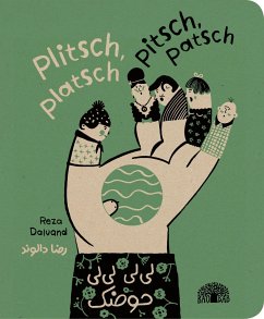 Plitsch, platsch - pitsch, patsch - Dalvand, Reza