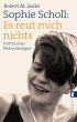Sophie Scholl: Es reut mich nichts - Bild 1
