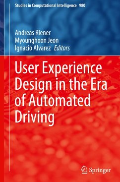 User Experience Design in the Era of Automated Driving