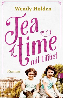 Teatime mit Lilibet - Holden, Wendy