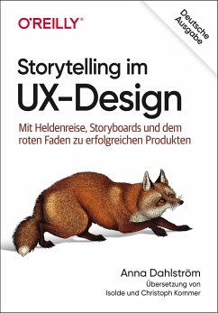 Storytelling im UX-Design - Dahlström, Anna