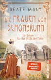 Die Frauen von Schönbrunn / Schönbrunn-Saga Bd.1