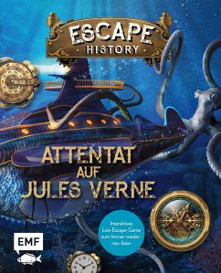 Escape History - Attentat auf Jules Verne: Interaktives Live-Escape-Game zum Immer-wieder-neu-lösen - Saint-Martin, Gilles