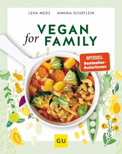 Vegan for Family - Merz, Lena;Schäflein, Annina