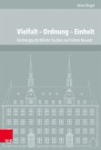 Vielfalt - Ordnung - Einheit