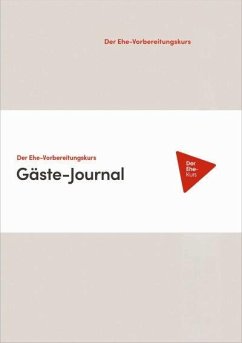 Der Ehe-Vorbereitungskurs - Gäste-Journal - Lee, Nicky; Lee, Sila