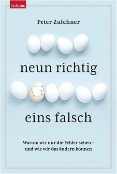 Neun richtig, eins falsch. - Zulehner, Peter