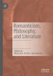 Romanticism, Philosophy, and Literature - Bild 1