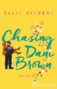 Chasing Dani Brown / Brown Sisters Bd.2 - Hibbert, Talia