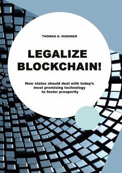 Legalize Blockchain - Dünser, Thomas G.