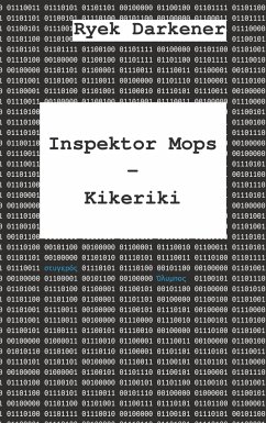 Inspektor Mops - Kikeriki - Darkener, Ryek