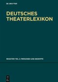 Personen und Begriffe / Deutsches Theater-Lexikon Register, Teil 2