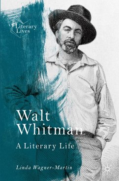 Walt Whitman - Wagner-Martin, Linda